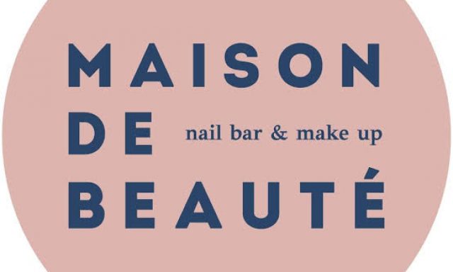MAISON DE BEAUTE