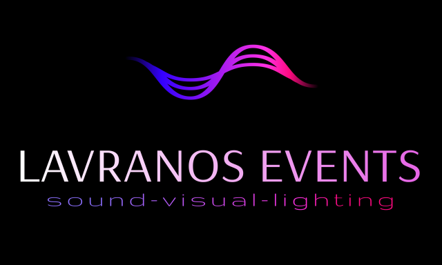 LAVRANOS EVENTS SOUND VISUAL LIGHTING (Λαβράνος Ιωάννης – Σπυρίδων Ε.)